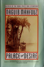 Cover of: Palace of desire by نجيب محفوظ, نجيب محفوظ