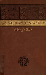 Cover of: A modern instance: a novel