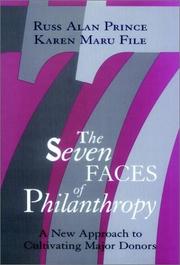 Cover of: The seven faces of philanthropy: a new approach to cultivating major donors