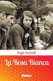 Cover of: La Rosa Bianca