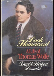 Cover of: Look Homeward by David Herbert Donald, David Herbert Donald