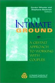 Cover of: On intimate ground: a Gestalt approach to working with couples