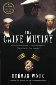 Cover of: The Caine mutiny by Herman Wouk, Herman Wouk