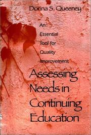 Assessing needs in continuing education by Donna S. Queeney