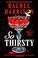 Cover of: So Thirsty