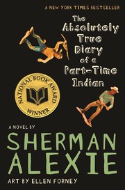 Cover of: Absolutely True Diary of a Part-Time Indian Collector's Edition by Sherman Alexie