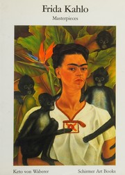 Cover of: Frida Kahlo Masterpieces (Schirmer Visual Library)