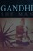 Cover of: Gandhi