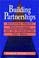 Cover of: Building partnerships