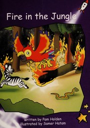 Cover of: Fire in the jungle