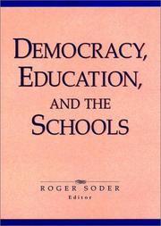 Cover of: Democracy, education, and the schools