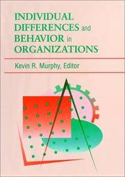 Cover of: Individual differences and behavior in organizations