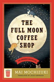 Cover of: Full Moon Coffee Shop