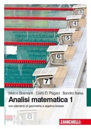 Analisi matematica 1. Con elementi di algebra lineare by Marco Bramanti, Carlo D. Pagani, Sandro Salsa