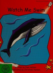 Cover of: Watch Me Swim by 