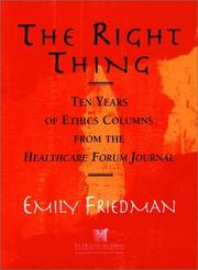 Cover of: The right thing | Emily Friedman