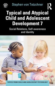 Cover of: Typical and Atypical Child and Adolescent Development by Stephen Von Tetzchner, Stephen Von Tetzchner