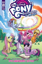 Cover of: My Little Pony: Friendship is Magic #1 (Variant Cover C): 10th Anniversary Edition