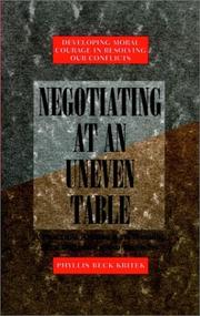 Cover of: Negotiating at an Uneven Table by Phyllis Beck Kritek, Phyllis Beck Kritek