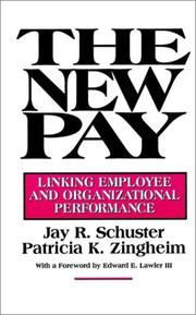 Cover of: The New Pay by Jay R. Schuster, Patricia K. Zingheim