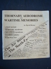 Cover of: Thornaby aerodrome and wartime memories by David Brown