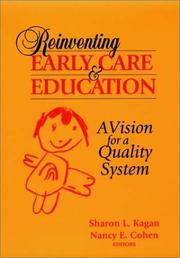 Cover of: Reinventing Early Care and Education: A Vision for a Quality System