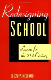 Cover of: Redesigning school: lessons for the 21st century
