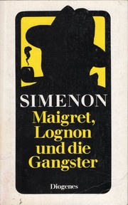 Cover of: Maigret, Lognon et les gangsters