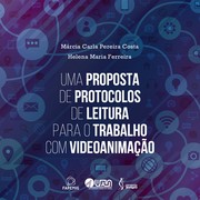 Cover of: Uma proposta de protocolos de leitura para o trabalho com videoanimação