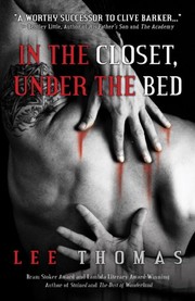Cover of: In the Closet, Under the Bed by Lee Thomas  Paperback