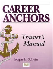 Cover of: Career Anchors by Schein, Edgar H., Schein, Edgar H.