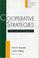 Cover of: Cooperative Strategies