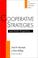 Cover of: Cooperative Strategies