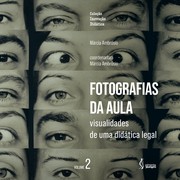 Cover of: Fotografias da aula: visualidades de uma didática legal