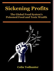 Sickening Profits by Colin Todhunter