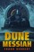 Cover of: Dune Messiah (Dune Chronicles, Book 2)