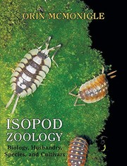 Cover of: Isopod Zoology: Biology, Husbandry, Species, and Cultivars