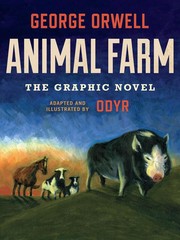 Cover of: Animal Farm: The Graphic Novel