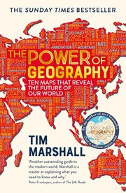 Cover of: Power of Geography: Ten Maps That Reveal the Future of Our World