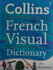 Cover of: Collins French visual dictionary