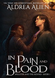 Cover of: In Pain and Blood: MM Bi-Awakening Fantasy