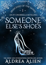 Cover of: Someone Else's Shoes: FF Cinderella Retelling