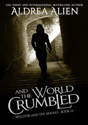 Cover of: And the World Crumbled: LGBT Survival-horror Fantasy