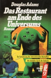 Cover of: Das Restaurant am Ende des Universums by Douglas Adams