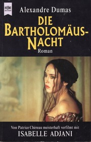 Cover of: Die Bartholomäusnacht by Alexandre Dumas