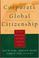 Cover of: Corporate Global Citizenship