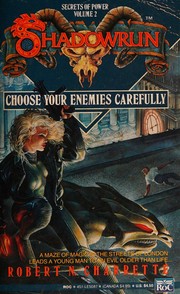 Cover of: Choose your enemies carefully