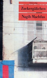 Cover of: Zuckergässchen by نجيب محفوظ,