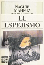 Cover of: El espejismo by نجيب محفوظ,