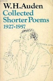 Cover of: Collected shorter poems, 1927-1957 by W. H. Auden, W. H. Auden